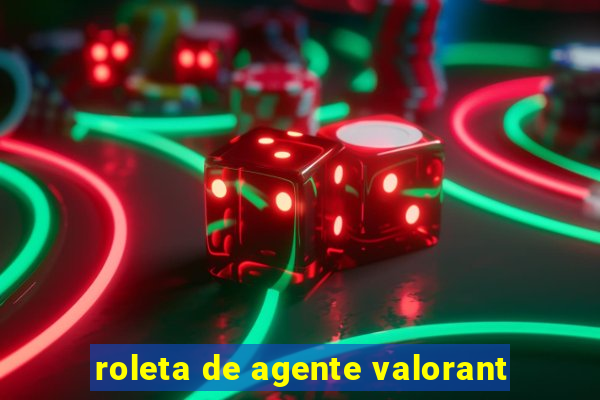 roleta de agente valorant